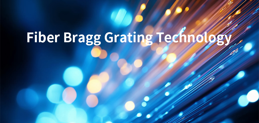 Fiber Bragg Grating Technology