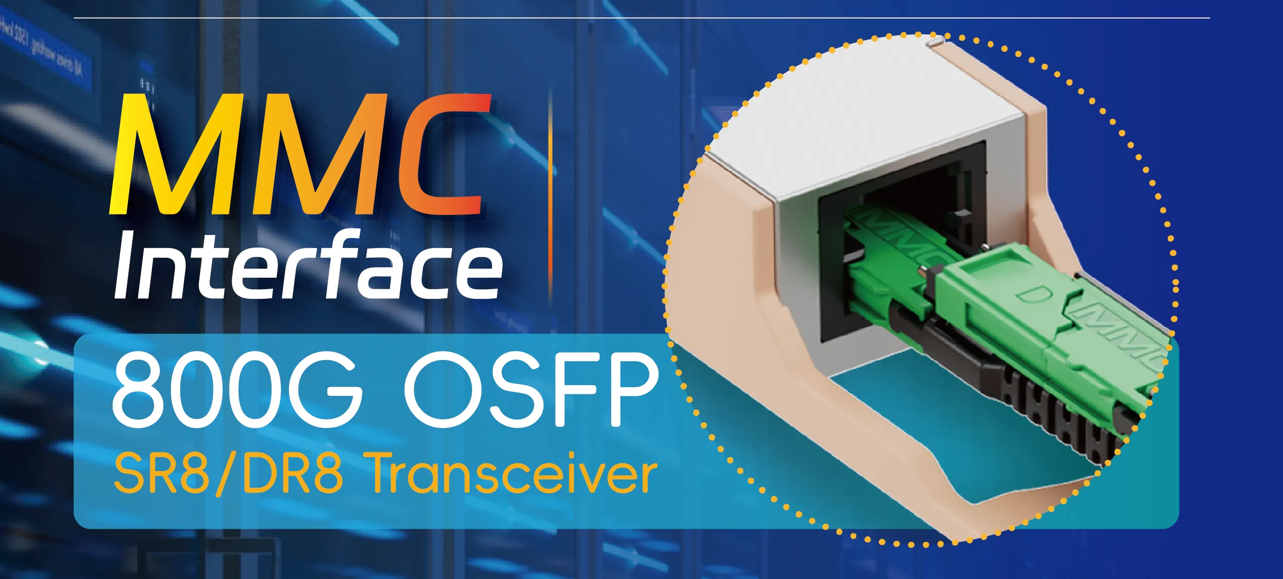 T&S Introduces 800G OSFP MMC Interface Optical Transceiver