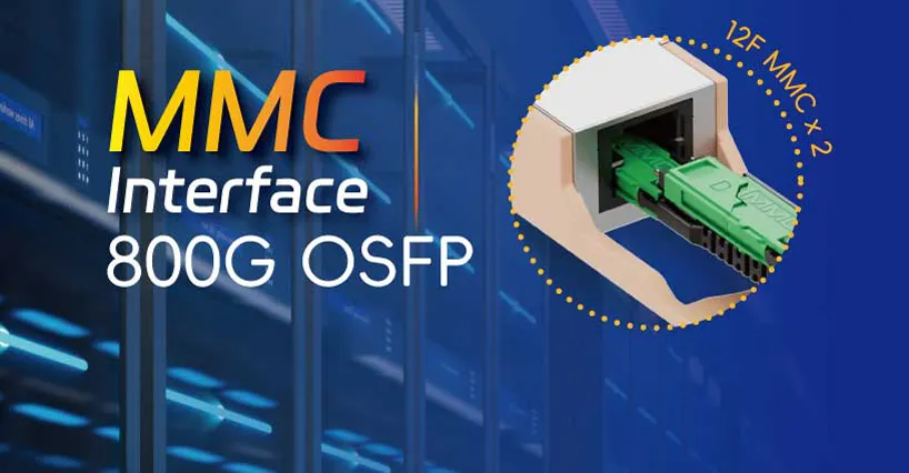 T&S Introduces 800G OSFP MMC Interface Optical Transceiver